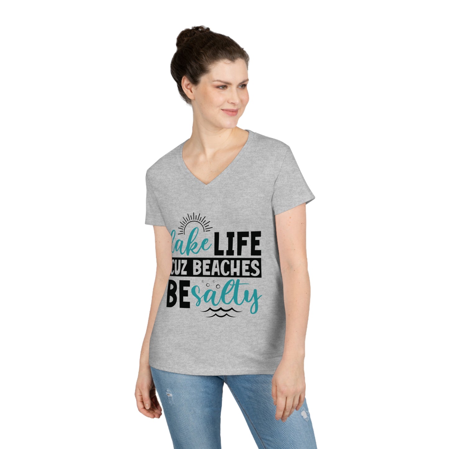 Lake Life Cuz Beaches Be Salty V-Neck T-Shirt