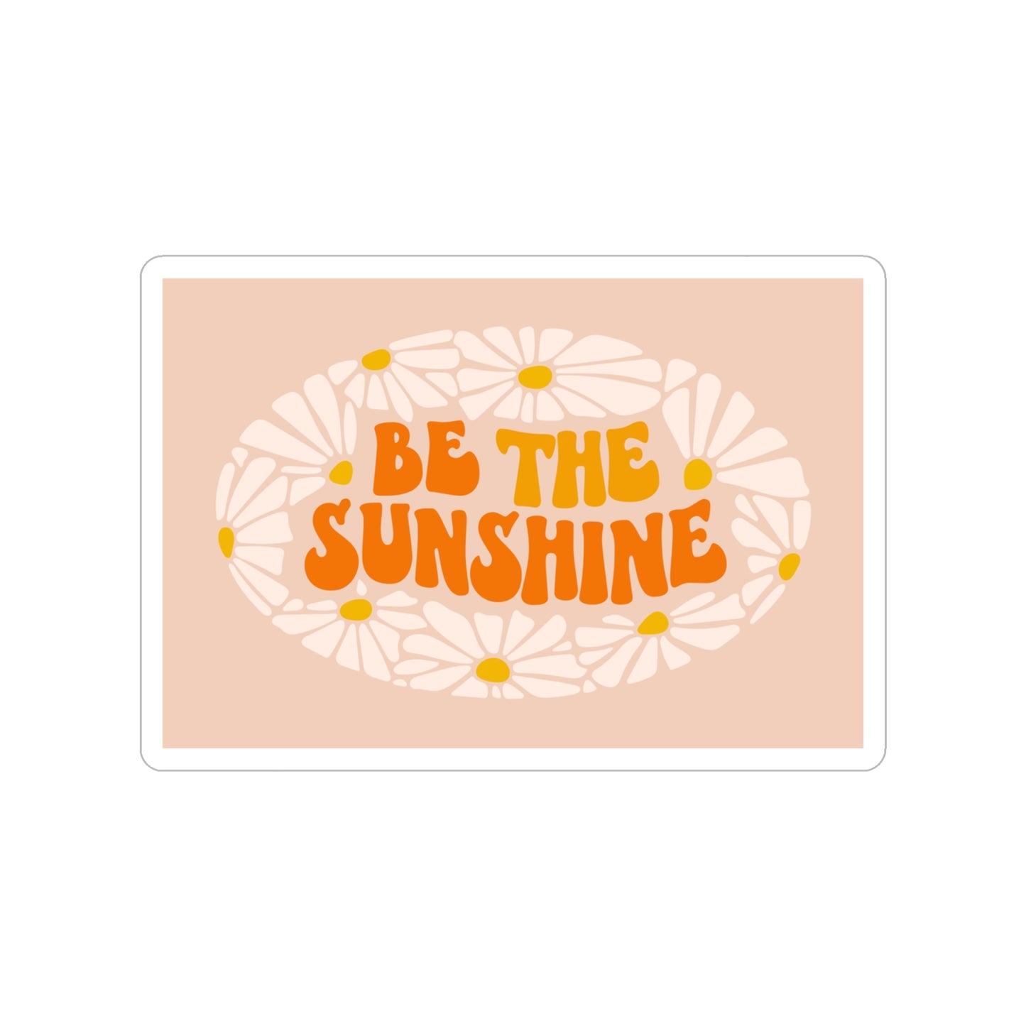 Be The Sunshine