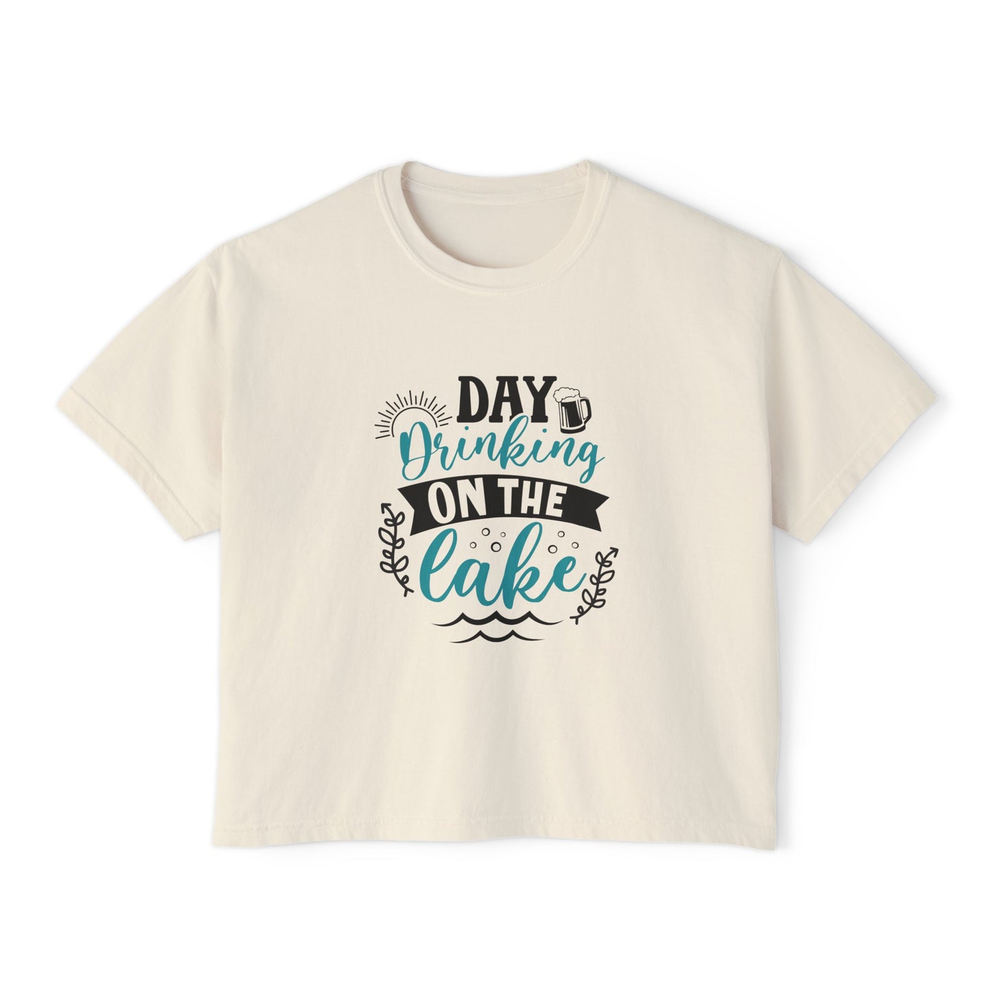 Day Drinking On The Lake -  Boxy Tee