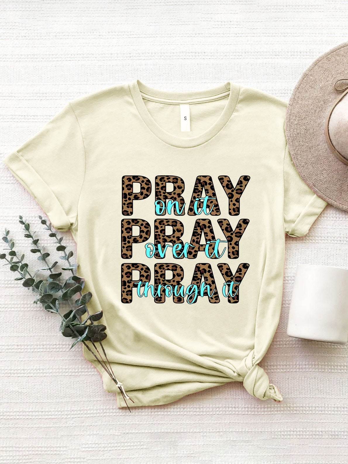 Pray, Pray, Pray Graphic Round Neck Short Sleeve T-Shirt